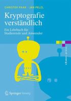 Kryptografie Verstandlich: Ein Lehrbuch Fur Studierende Und Anwender 3662492962 Book Cover