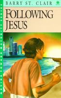 Following Jesus (Moving Toward Maturity Series : Book 1) 0896932907 Book Cover