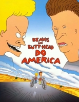 Beavis And Butt Head Do America B08761GHVF Book Cover