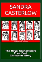 The Royal Grahamsters Their Best Christmas Story B08QFBMWG1 Book Cover