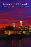 History of Nebraska (Third Edition) 0803286058 Book Cover