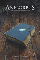Anicorpus: Das Geheimnis der Anicorpi 1983281964 Book Cover
