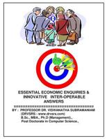 Essential Economic Enquiries & Innovative Inter Operable Answers: Economics and Management Application Guide 149741167X Book Cover