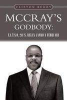 McCray's Godbody: F.A.T.S.O. 241 S, Relax Jamaica February 148363213X Book Cover