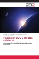 Radiación UVC y efectos celulares 3659082910 Book Cover