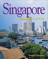 Singapore (Enchantment of the World. Second Series) 0516225316 Book Cover