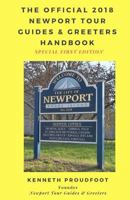 The Official 2018 Newport Tour Guides & Greeters Handbook 1887671072 Book Cover