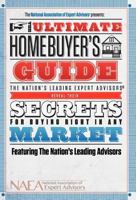 The Ultimate Homebuyer's Guide 0985714387 Book Cover