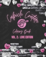 Cubicle Couture Coloring Book: Vol 2 B0CDNC5B7G Book Cover