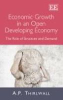 Economic Growth in an Open Developing Economy: The Role of Structure and Demand 1782544844 Book Cover