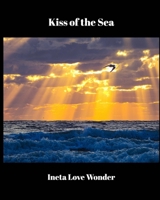 Kiss of the Sea B0CP9R95VF Book Cover