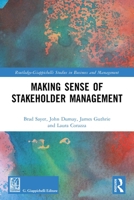 Making Sense of Stakeholder Management 1032516984 Book Cover