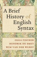 A Brief History of English Syntax 0521768586 Book Cover