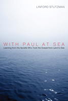 With Paul at Sea 1610974255 Book Cover