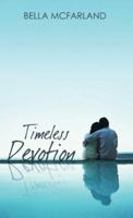 Timeless Devotion (Indigo: Sensuous Love Stories) 1585711489 Book Cover