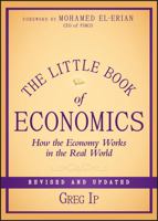 Little Book of Economics: How the Economy Works in the Real World (Revised) 0470621664 Book Cover