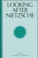Looking After Nietzsche (Suny Studies in Intersection : Philosophy and Critical Theory) 079140157X Book Cover