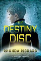 The Destiny Disc 1590953045 Book Cover