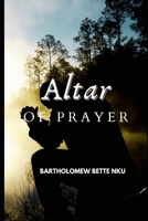Altar of Prayer B09S5QNXYS Book Cover