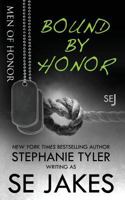 Bound by Honor 0996812970 Book Cover
