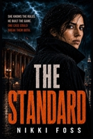 THE STANDARD: A Dani Reyes Legal Thriller (The Verdict Ledger Series) B0H5RD3GC9 Book Cover