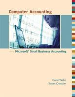 Computer Accounting with Microsoft Office Accounting 2007 w/ CD 007333796X Book Cover