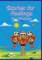 Stories for Feelings for Children the Illustrated Edition 1910257095 Book Cover