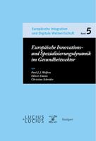 Europaische Innovations- Und Spezialisierungsdynamik Im Gesundheitssektor 3828205364 Book Cover
