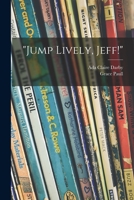 Jump Lively Jeff 1014877733 Book Cover