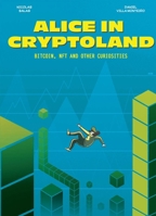 Alice in Cryptoland 168112355X Book Cover