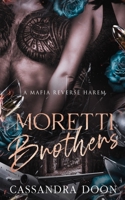 Moretti Brothers 1764553454 Book Cover