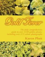 Gold Fever 0954576411 Book Cover