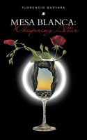 Mesa Blanca: Whispering Altar 1665547332 Book Cover