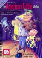 Mel Bay American Fiddle Method Vol. 1 Piano Accompaniment 0786665548 Book Cover