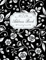 Address Book: Address Book Large Print For Seniors, Big Font Easily To Read and White Makes is easy to Keep Track Phone Numbers, Addresses, Email Address More Than 300 Contact Entries With Letter Orde 1673164641 Book Cover