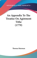 An Appendix To The Treatise On Agistment Tithe 1104611562 Book Cover