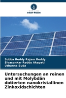 Untersuchungen an reinen und mit Molybdän dotierten nanokristallinen Zinkoxidschichten (German Edition) 6209860338 Book Cover