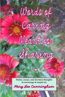 Words of Caring Meant for Sharing B0CP8FFC7N Book Cover