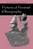 Fictions of Feminist Ethnography 0816623376 Book Cover