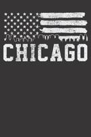 Notebook: College Ruled 6x9 120 Pages Chicago USA Flag American 4th Of July Fourth Patriodic Gift 1082230278 Book Cover