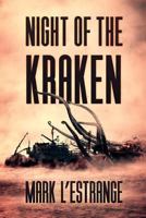 Night of the Kraken 1925597385 Book Cover