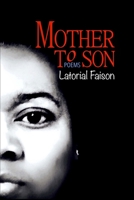 Mother to Son: Poems 1543025110 Book Cover