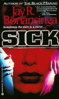 Sick 0446365165 Book Cover