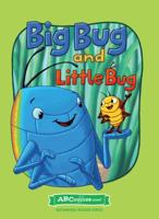 Big Bug and Little Bug 1621160068 Book Cover