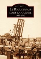 Boulonnais dans la guerre (Le) 2849109142 Book Cover