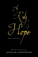 A Ray Of Hope: Grief and Loss B0G6D5X7BK Book Cover