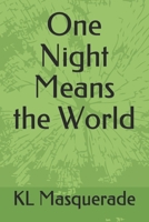 One Night Means the World B096VGR9WV Book Cover