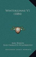 Wintersonne V1 (1884) 1120958105 Book Cover