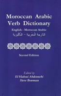 Moroccan Arabic Verb Dictionary 0615530796 Book Cover