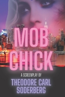 Mob Chick B0991DQ9B3 Book Cover